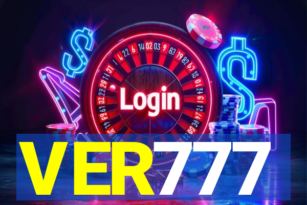 VER777