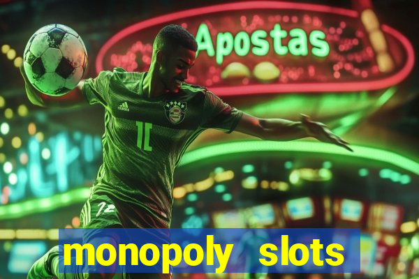 monopoly slots jogos de casino