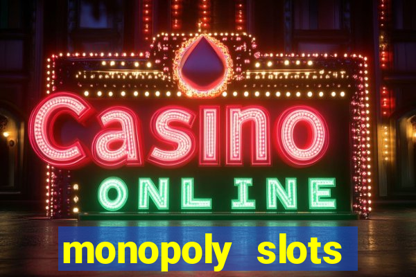 monopoly slots jogos de casino