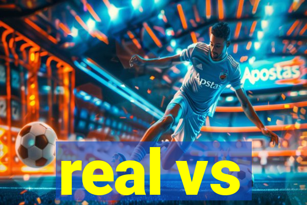 real vs