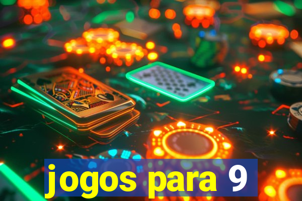 jogos para 9