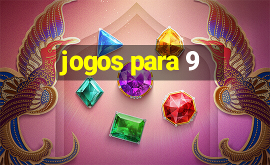 jogos para 9