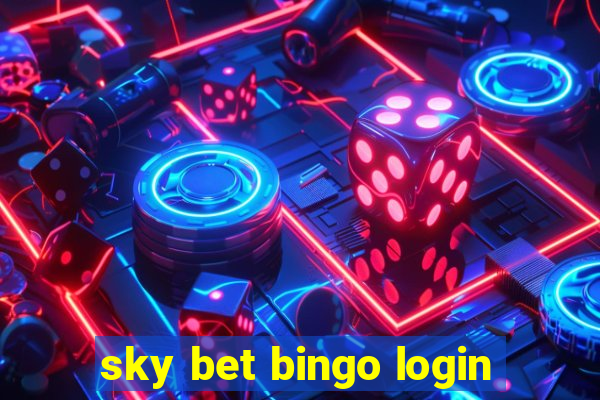 sky bet bingo login