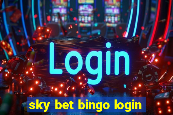 sky bet bingo login