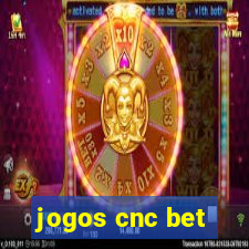 jogos cnc bet