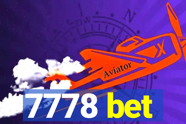 7778 bet