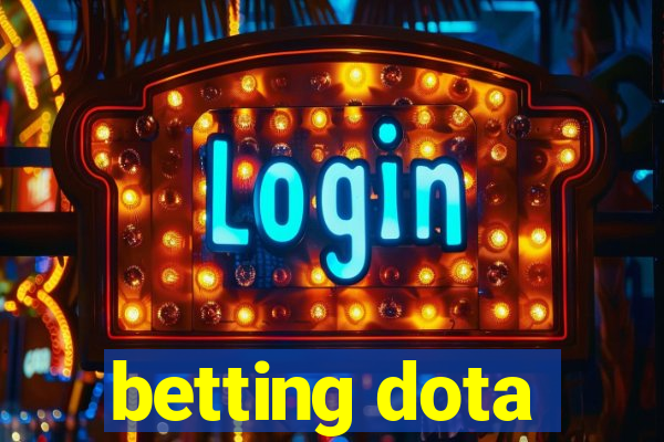 betting dota