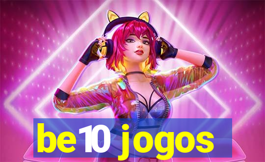 be10 jogos