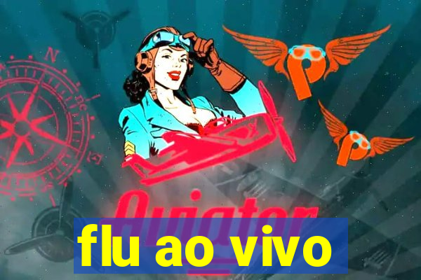 flu ao vivo