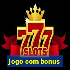 jogo com bonus