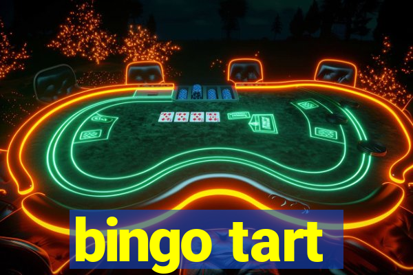 bingo tart