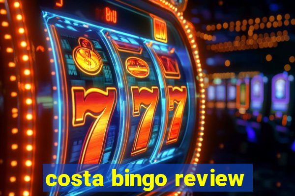 costa bingo review