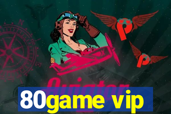 80game vip