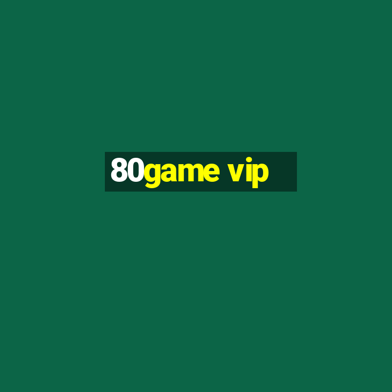 80game vip