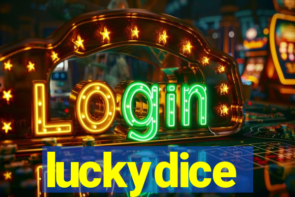 luckydice