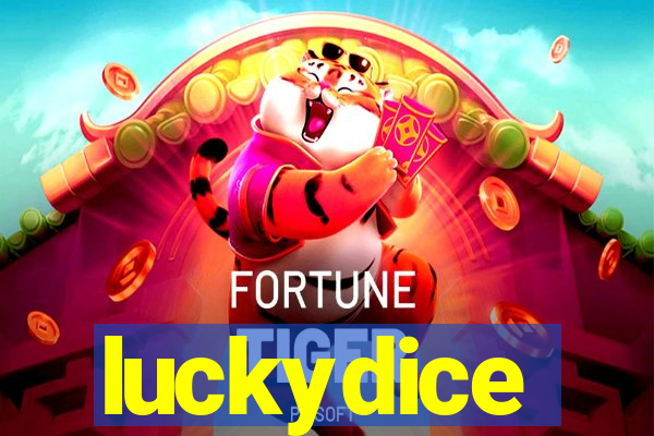 luckydice