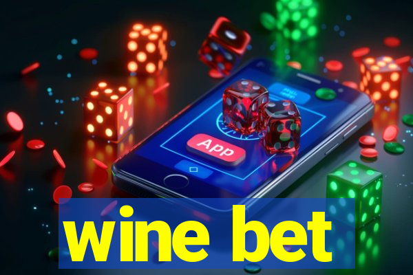 wine bet