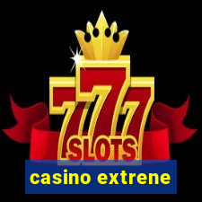 casino extrene