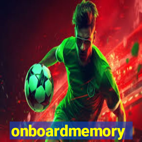 onboardmemory