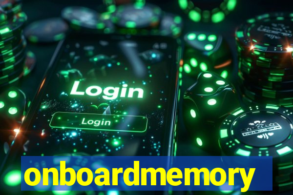 onboardmemory