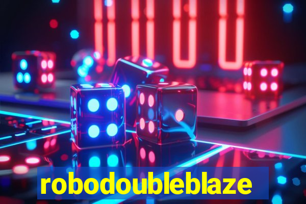 robodoubleblaze