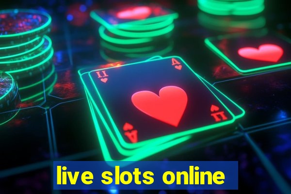 live slots online