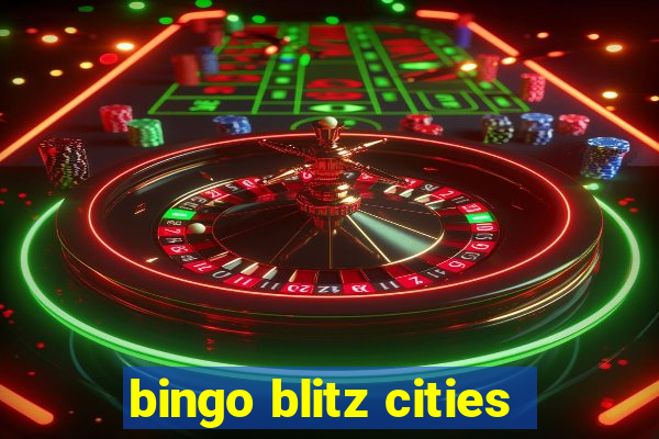 bingo blitz cities