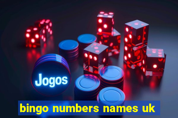 bingo numbers names uk