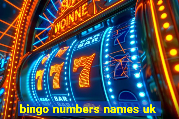 bingo numbers names uk