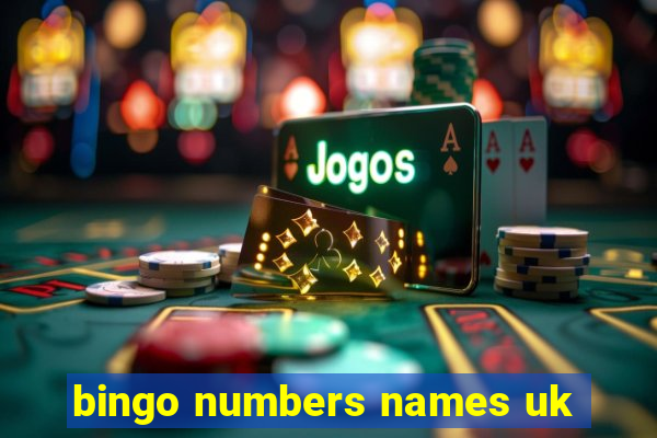 bingo numbers names uk