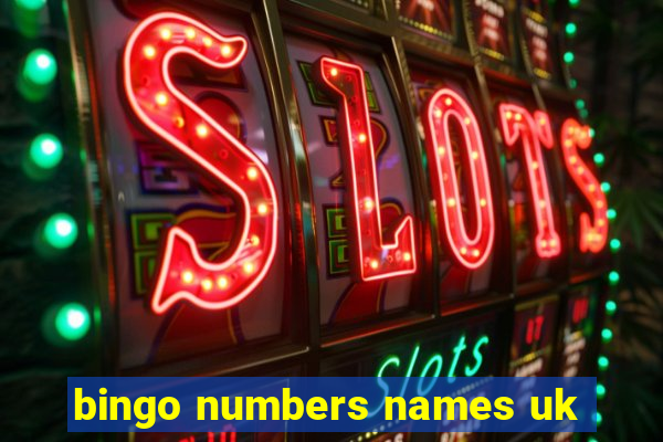 bingo numbers names uk