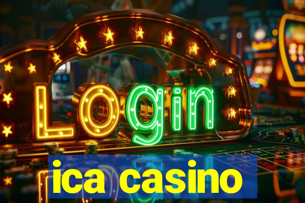 ica casino