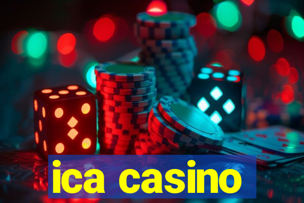 ica casino