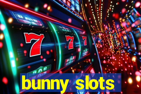 bunny slots