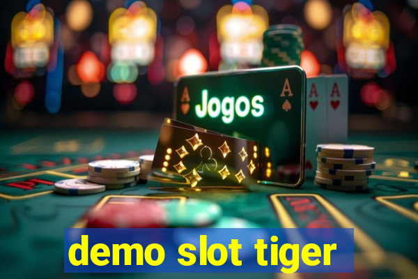 demo slot tiger