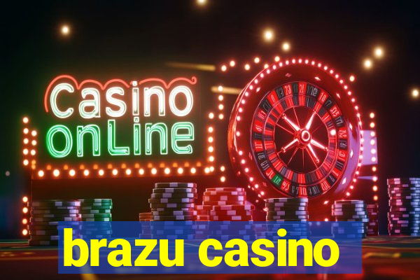 brazu casino