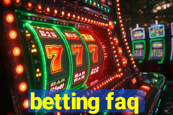 betting faq