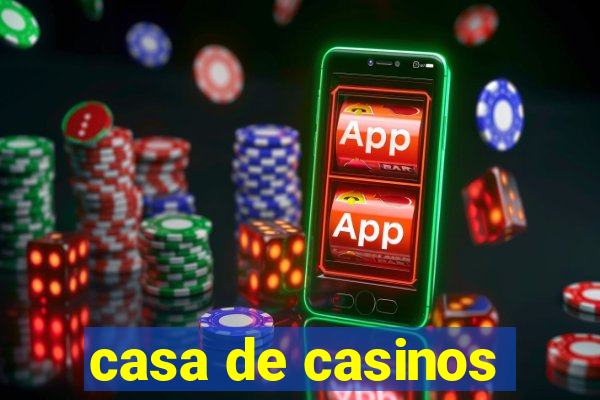 casa de casinos