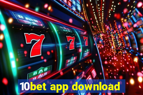 10bet app download