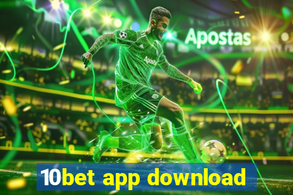 10bet app download