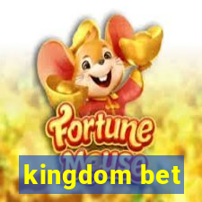 kingdom bet