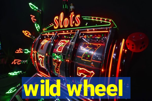 wild wheel