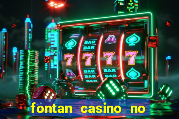 fontan casino no deposit bonus