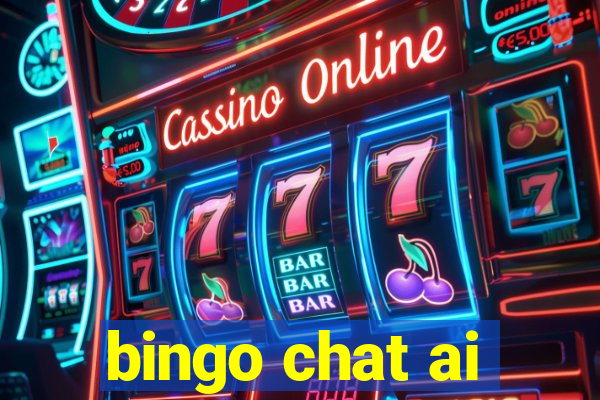 bingo chat ai