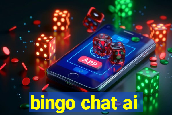 bingo chat ai