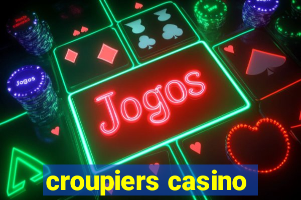 croupiers casino