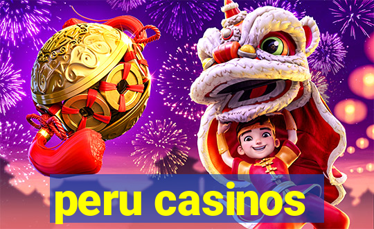 peru casinos