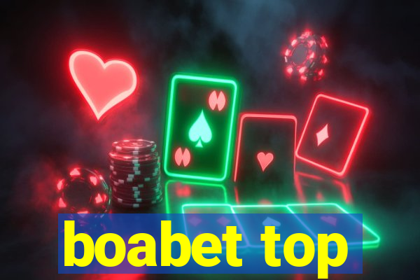 boabet top