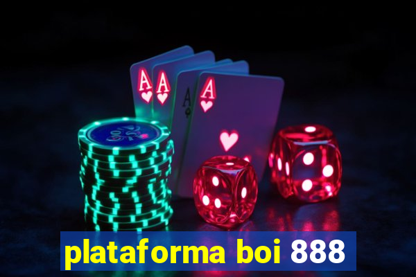 plataforma boi 888