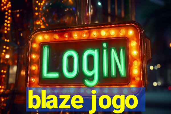 blaze jogo